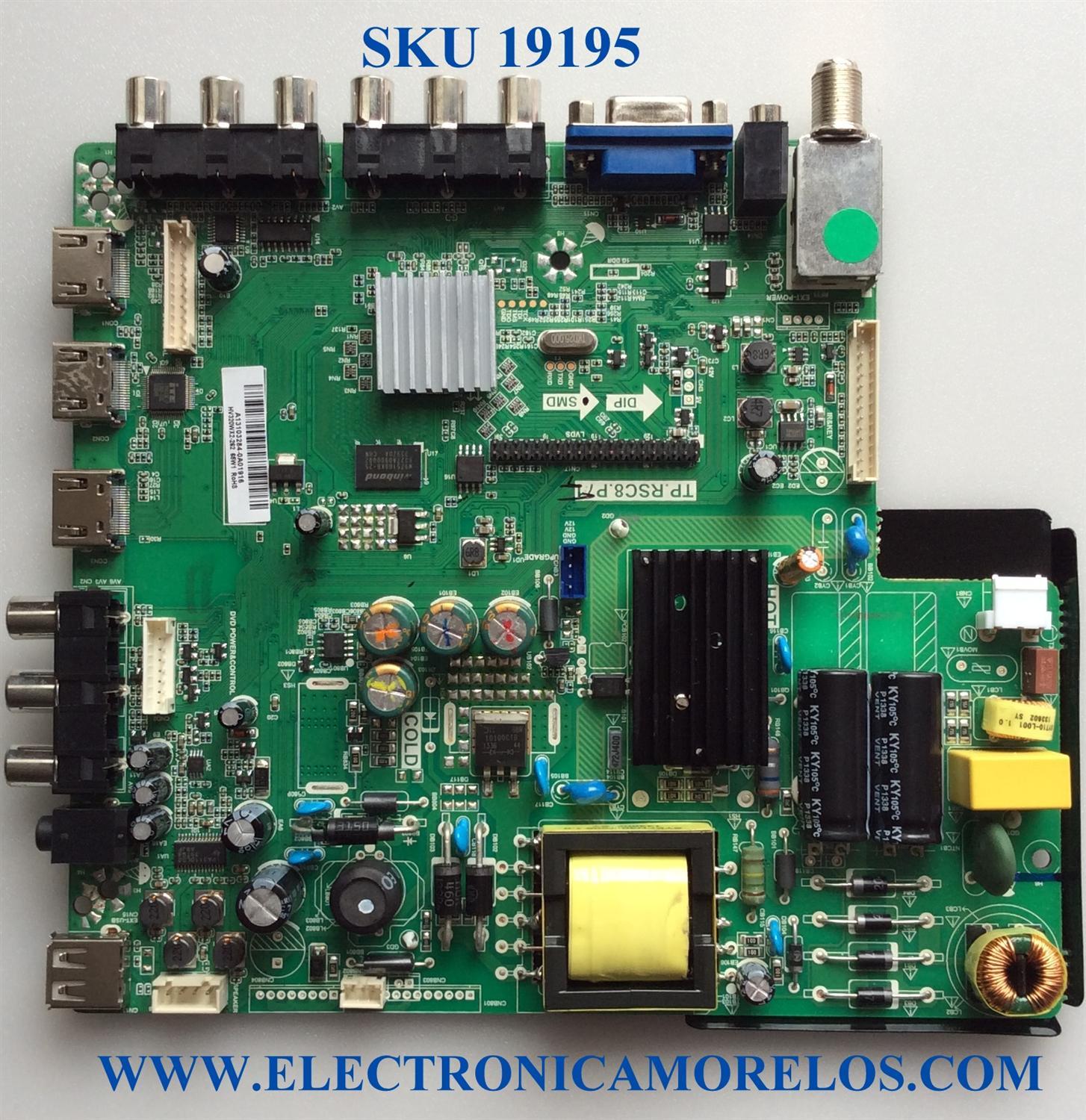 MAIN / FUENTE / (COMBO) / SCEPTRE A13103284 / TP.RSC8.P71 / 142123081006 / T201308017 / 20131014170918 / PANEL'S CN32CY623 /HV320WX2-262 MODELOS E325BD-HDC8 /E325